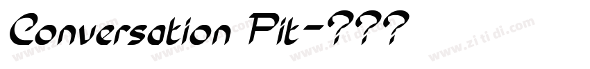 Conversation Pit字体转换